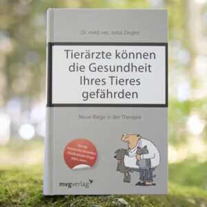 Dr. Jutta Ziegler – Tierärzte können die Gesundheit…..